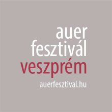 Július 29-én kezdődik a veszprémi Auer Fesztivál / PRAE.HU – a művészeti portál